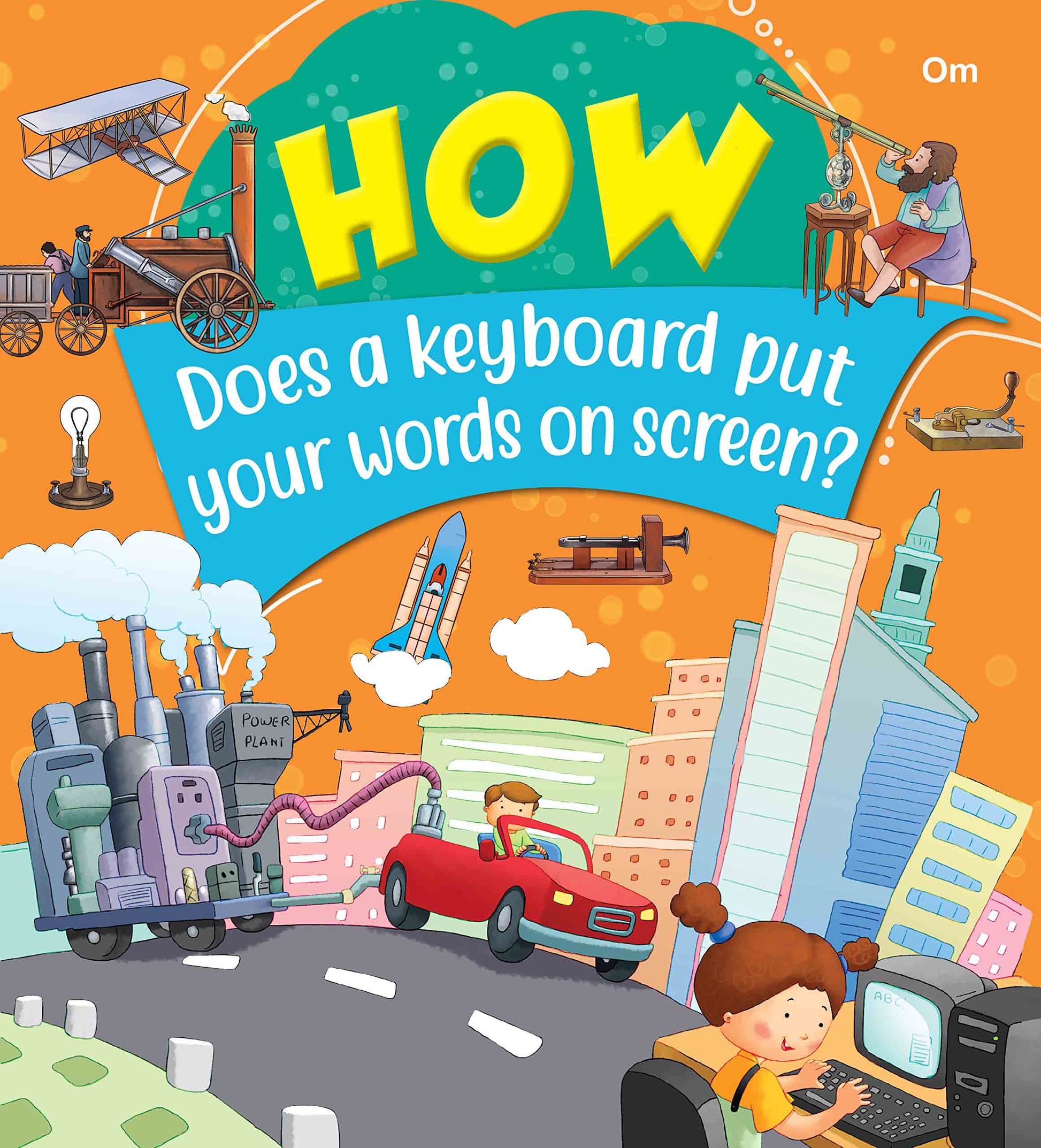 How Does a keywboard put yor words on screen - Om Books - Distacart