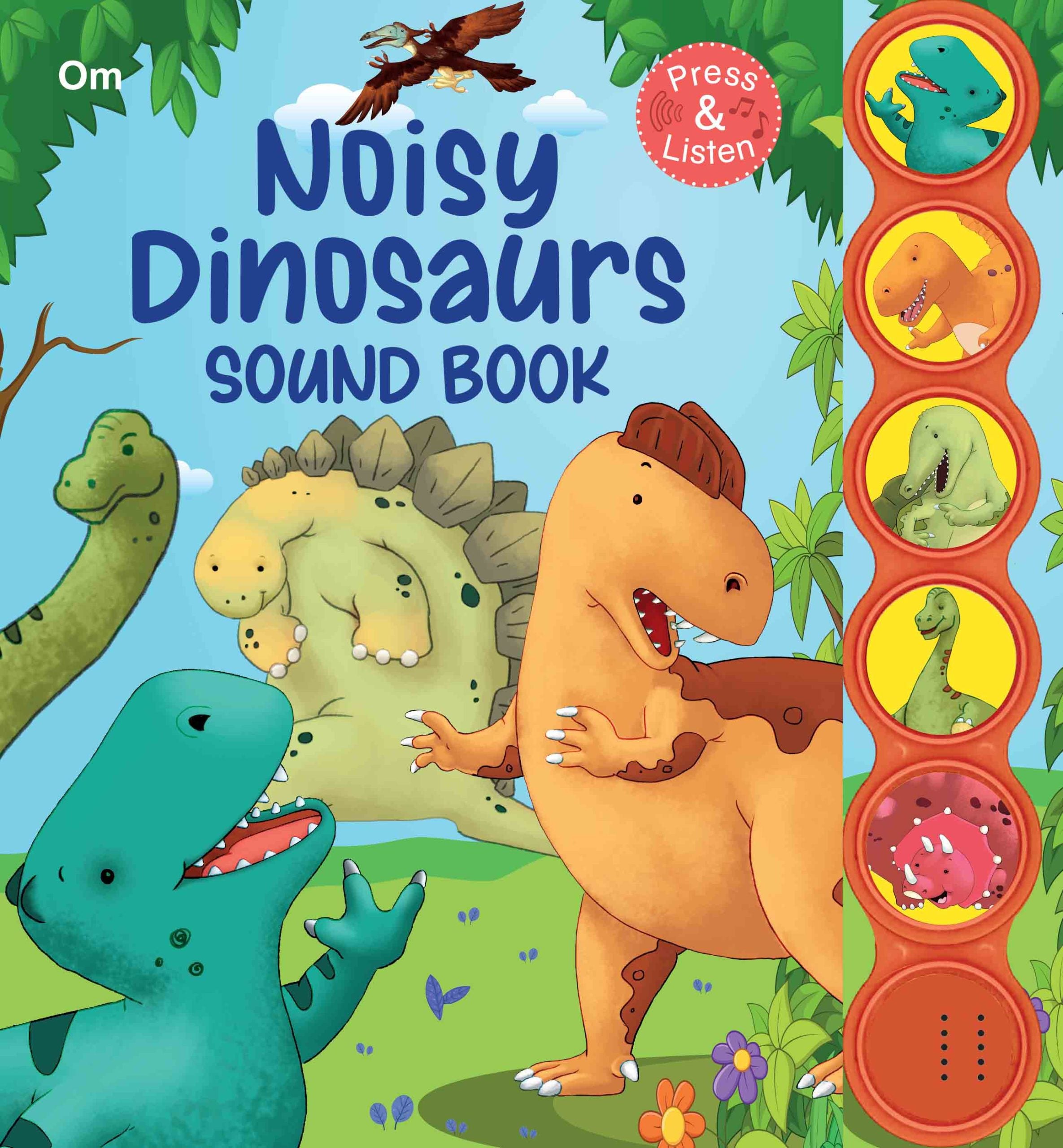 Noisy Dinosaurs Sound Book - Om Books - Distacart