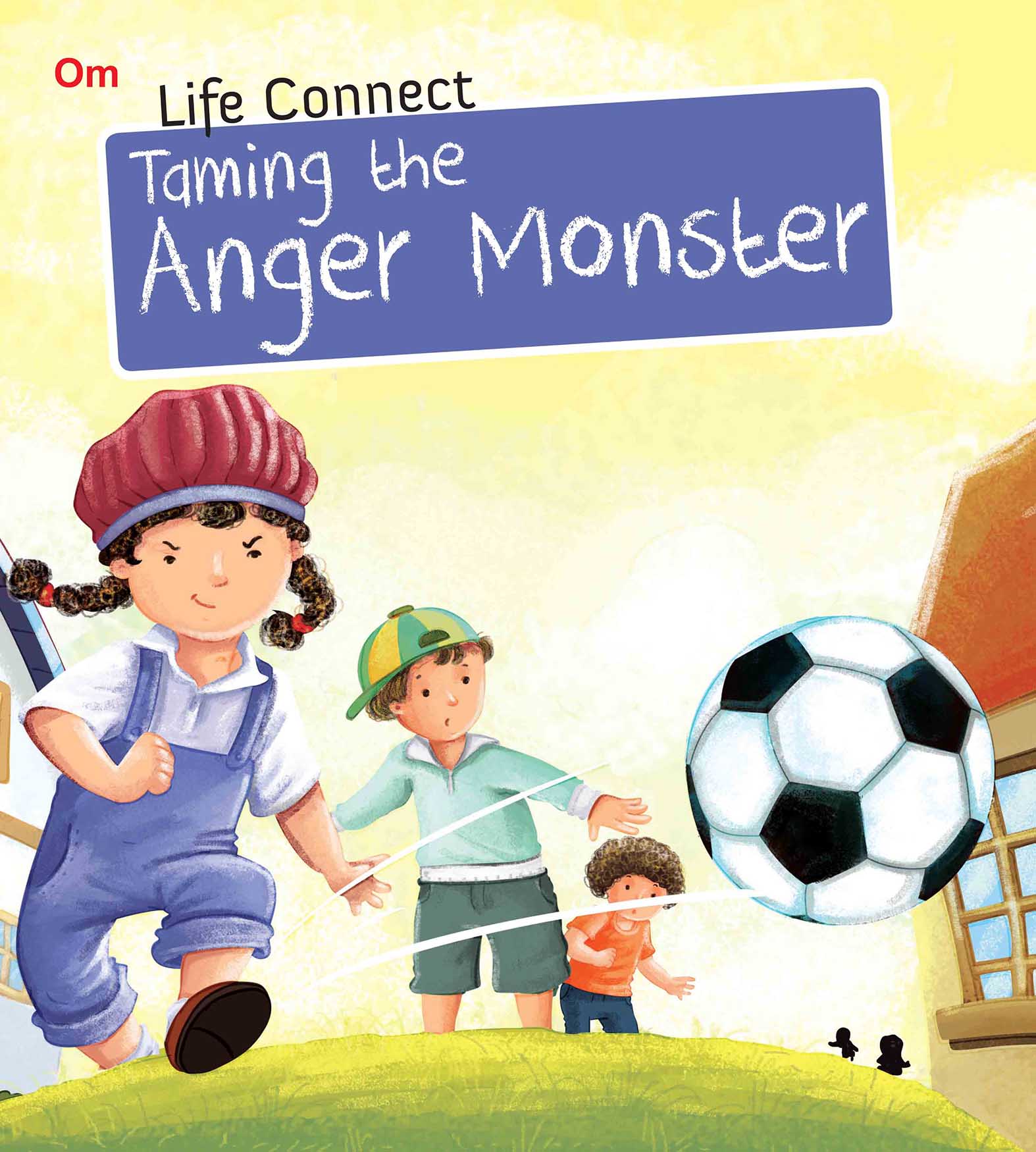 Taming the Anger Monster : Life Connect - Om Books - Distacart