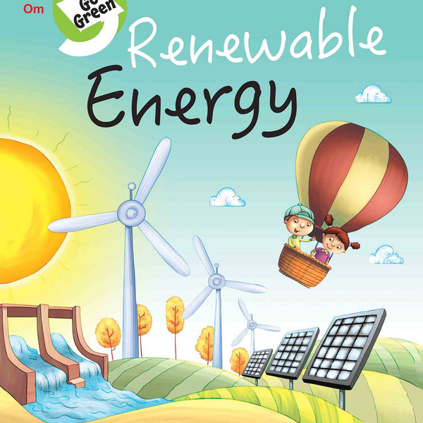 Go Green : Renewable Energy - Om Books - Distacart
