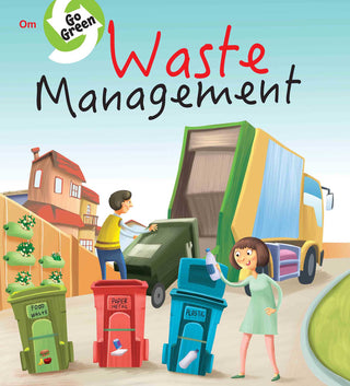 Go Green : Waste Management - Om Books