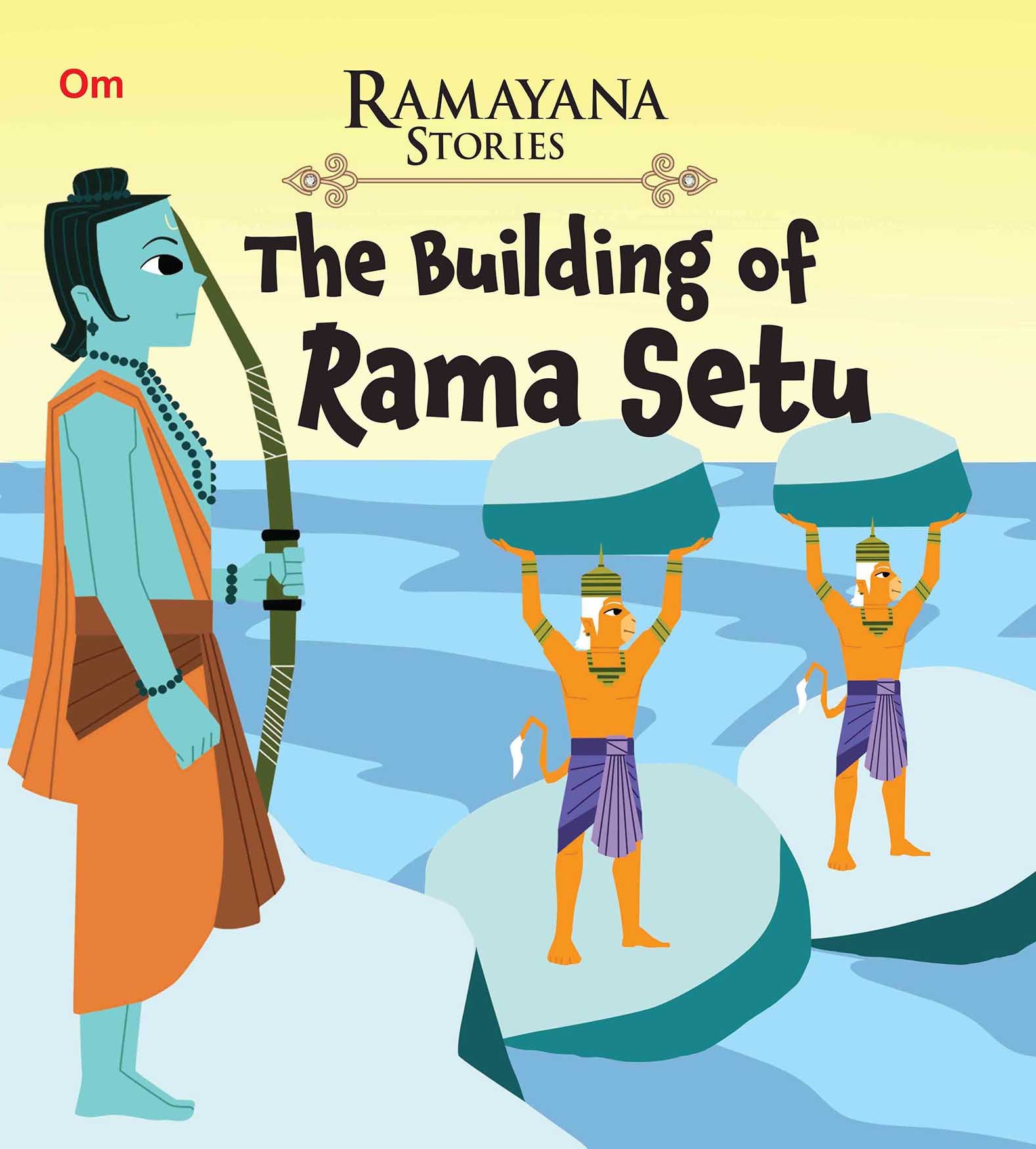 The Building of Ram Sethu : Ramayana Stories - Om Books - Distacart
