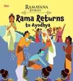 Thumbnail for Rama Returns to Ayodhya : Ramayana Stories - Om Books
