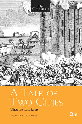 The Originals A Tale of Two Cities by Charles Dickens - Om Books - Distacart