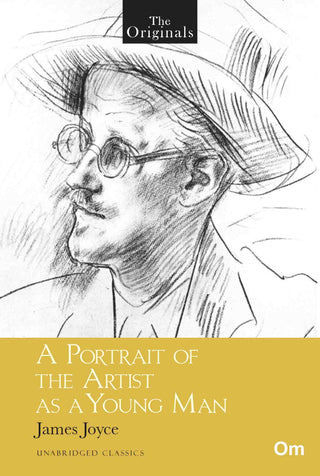The Originals A Portrait of the Artist as a Young Man by James Joyce - Om Books - Distacart