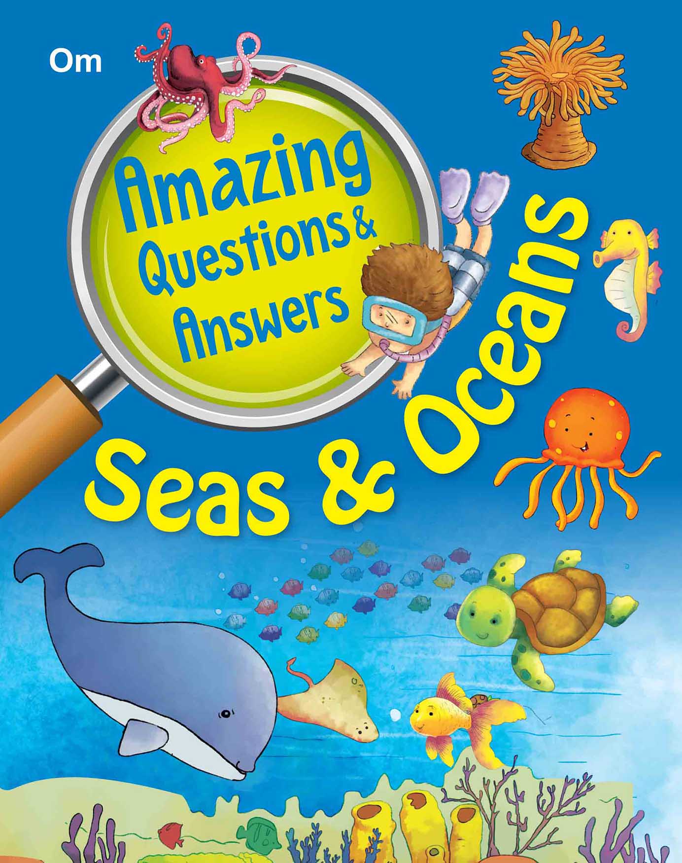 Amazing Questions & Answers Seas & Oceans - Om Books - Distacart