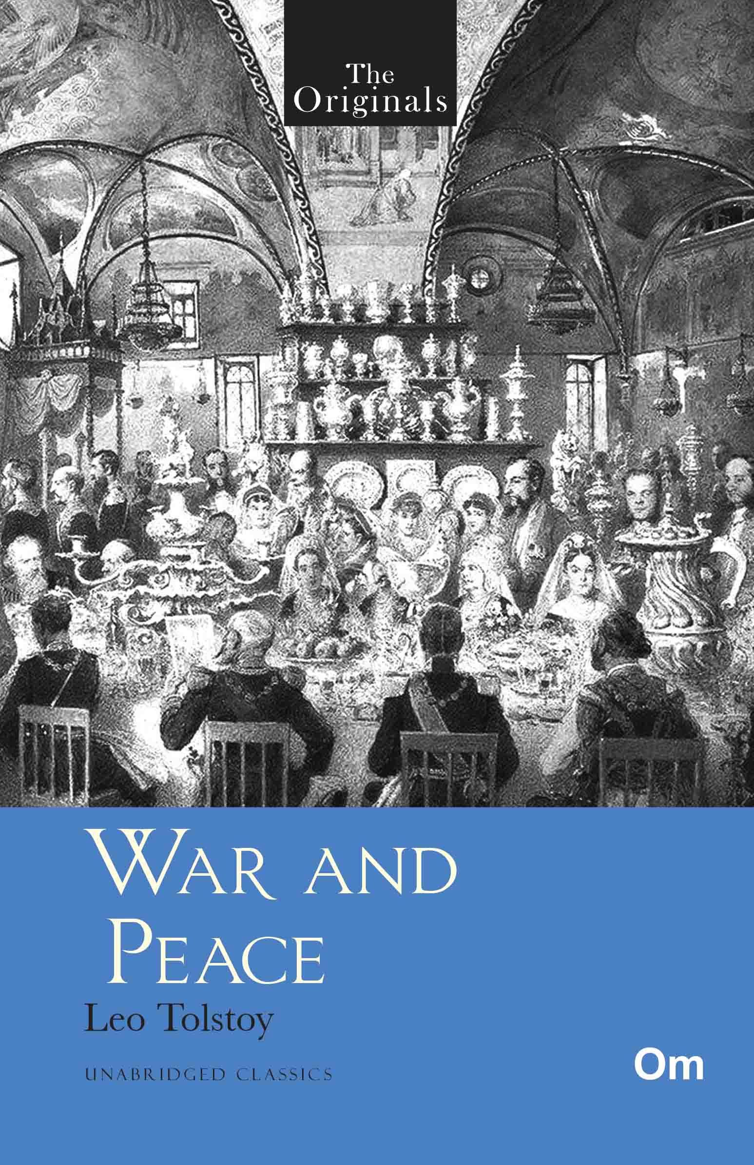 The Originals War and Peace by Leo Tolstoy - Om Books - Distacart
