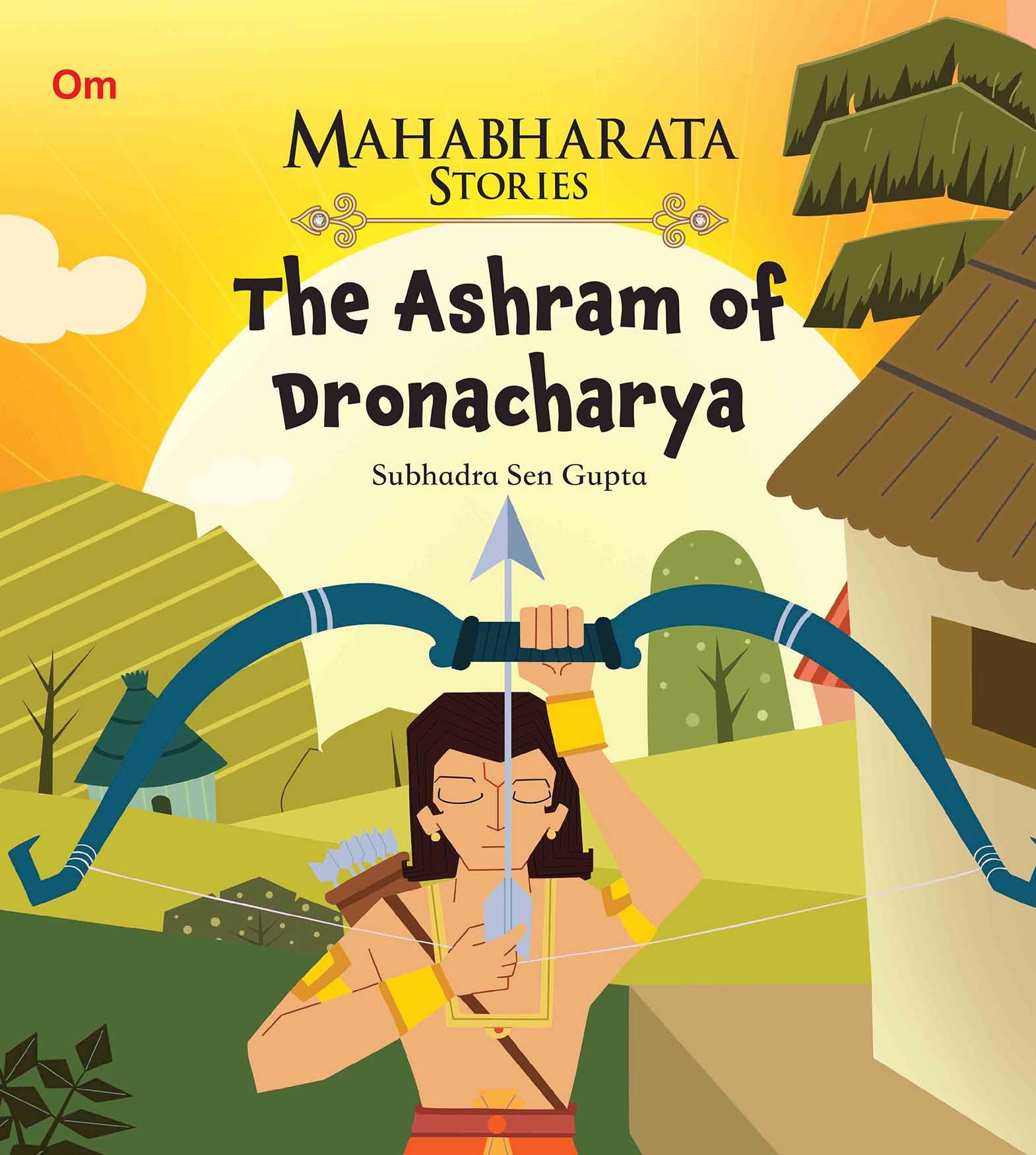 The Ashram of Dronacharya : Mahabharata Stories - Om Books - Distacart