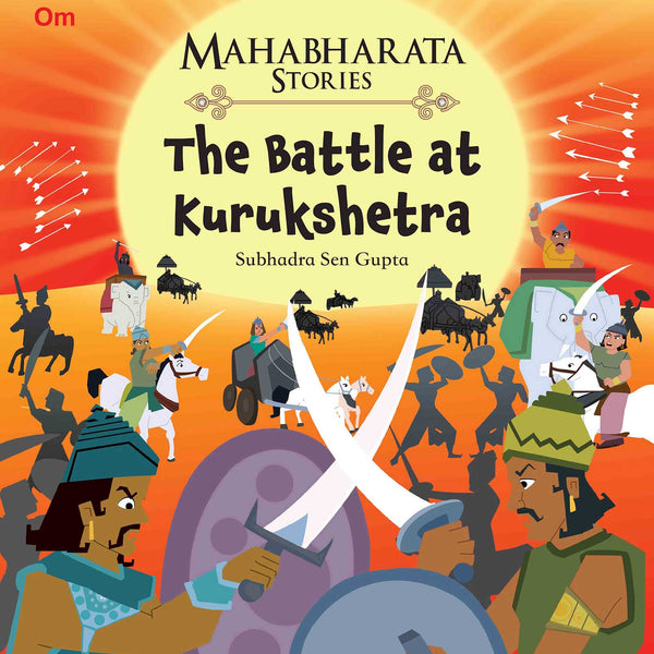 The Battle at Kurukshetra : Mahabharata Stories - Om Books - Distacart