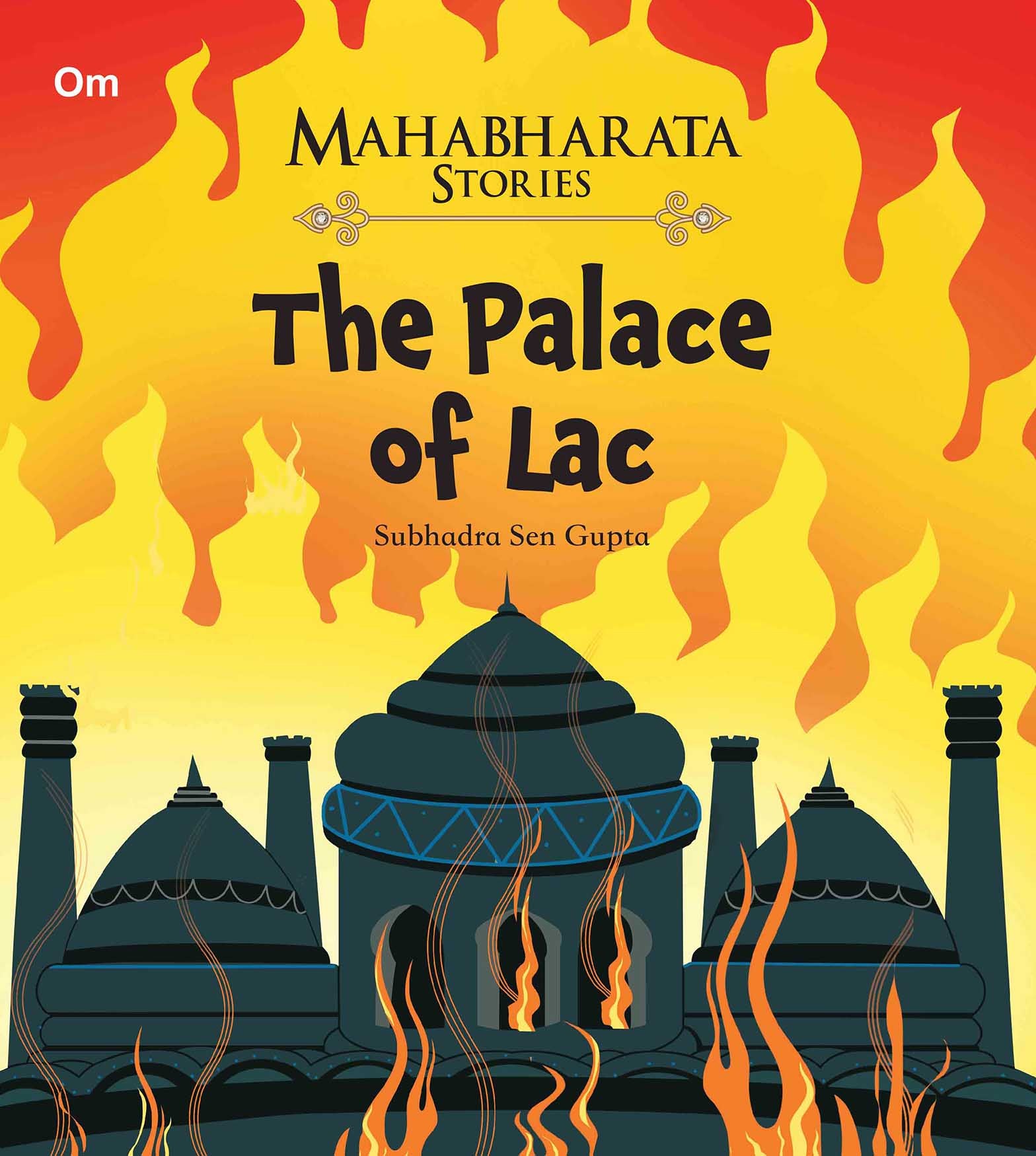 The Palace of Lac : Mahabharata Stories - Om Books - Distacart