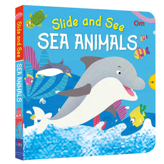 Slide and See Sea Animals - Om Books