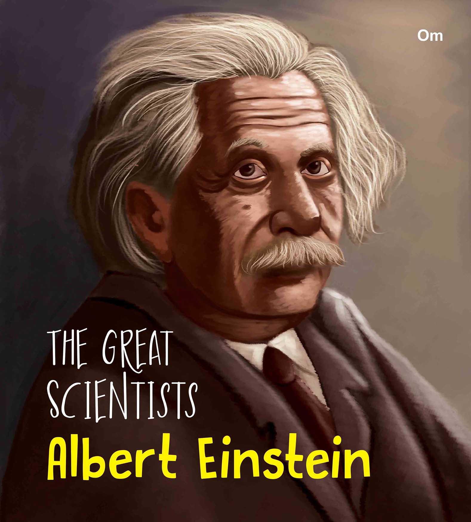 The Great Scientists Albert Einstein - Om Books - Distacart
