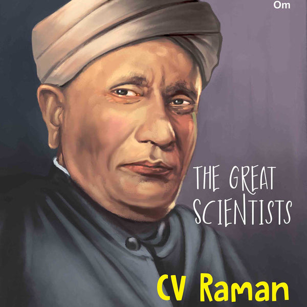The Great Scientists C V Raman - Om Books - Distacart