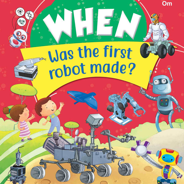 When Was the first robot made - Om Books - Distacart
