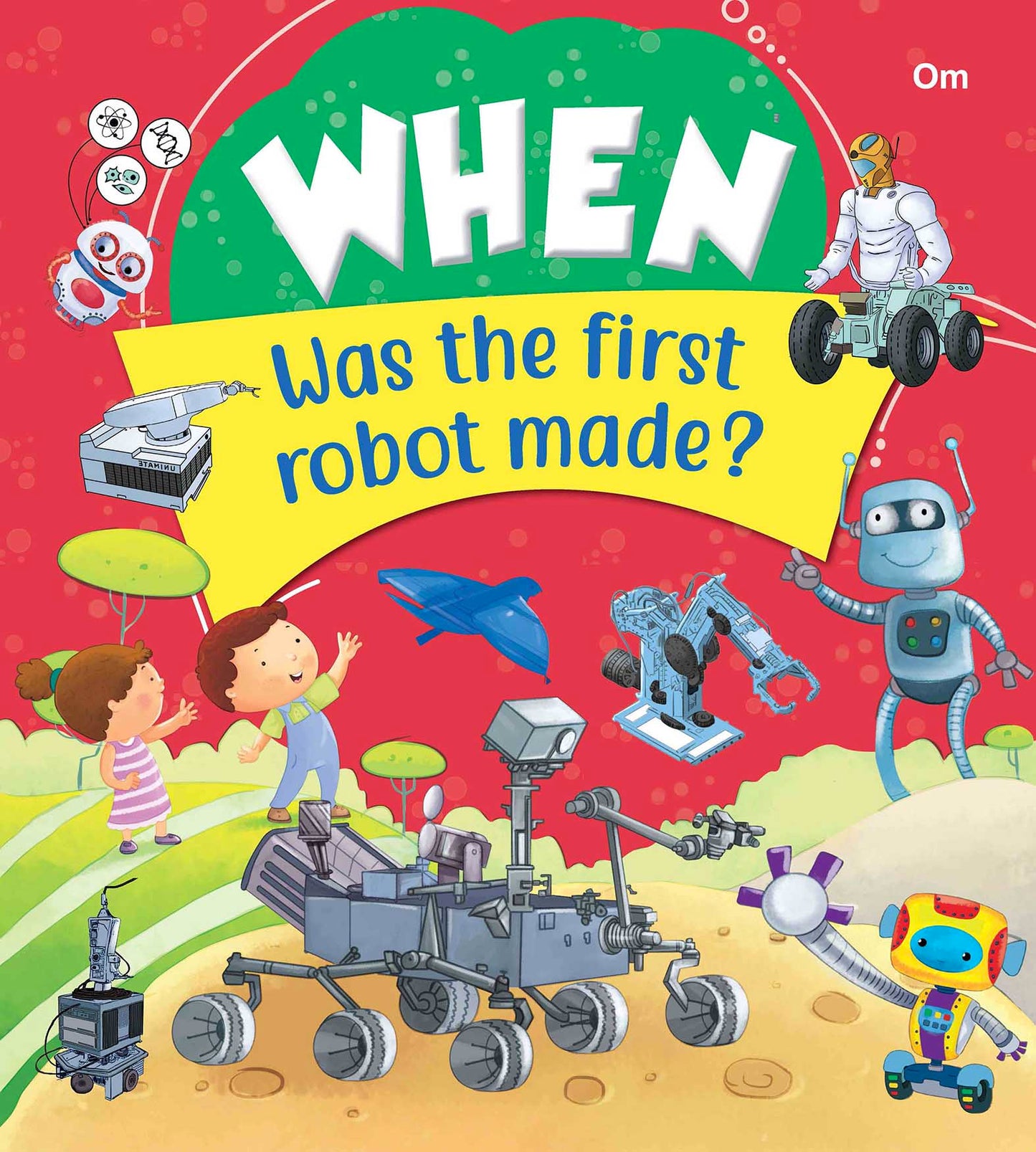 When Was the first robot made - Om Books - Distacart