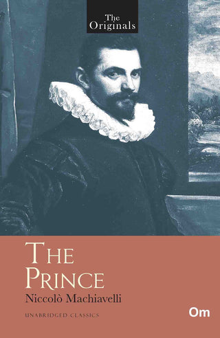 The Originals The Prince by Niccolo Machiavelli - Om Books - Distacart