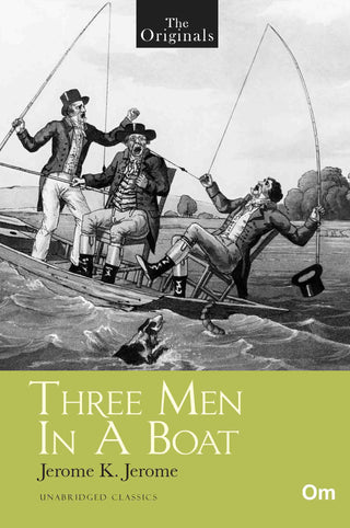 The Originals Three Man in a Boat by Jerome K. Jerome - Om Books - Distacart