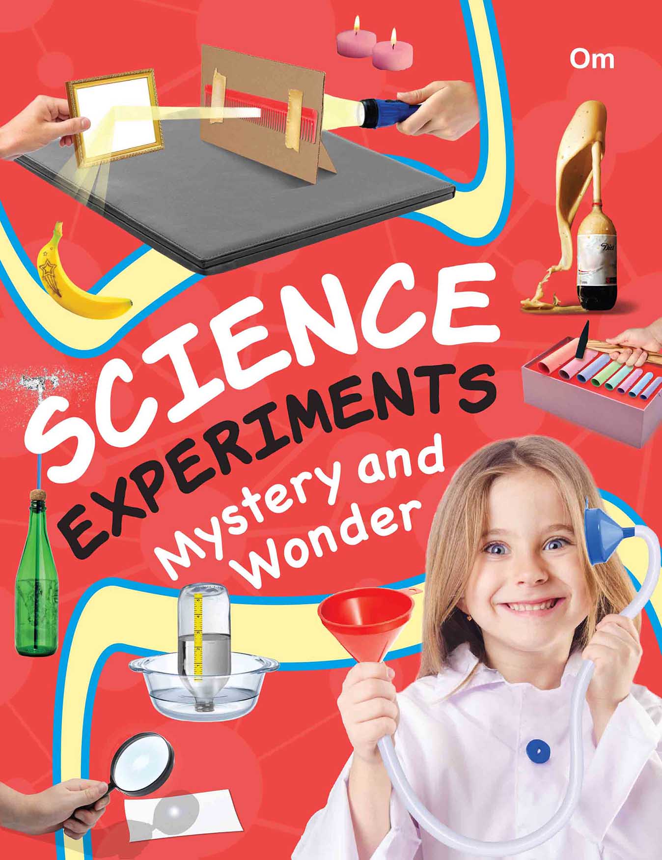 Science Experiments Mystery and Wonder - Om Books - Distacart