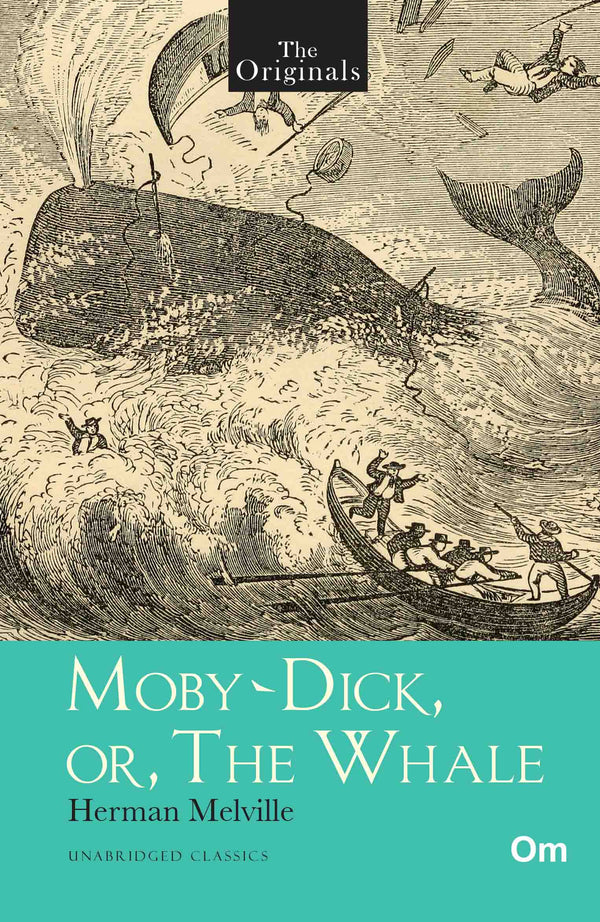 The Originals Moby Dick or The Whale by Herman Melville - Om Books - Distacart