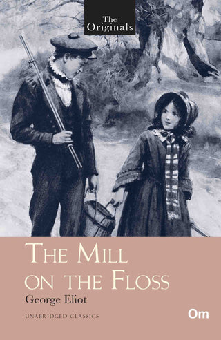 The Originals The Mill on the Floss by George Eliot - Om Books - Distacart