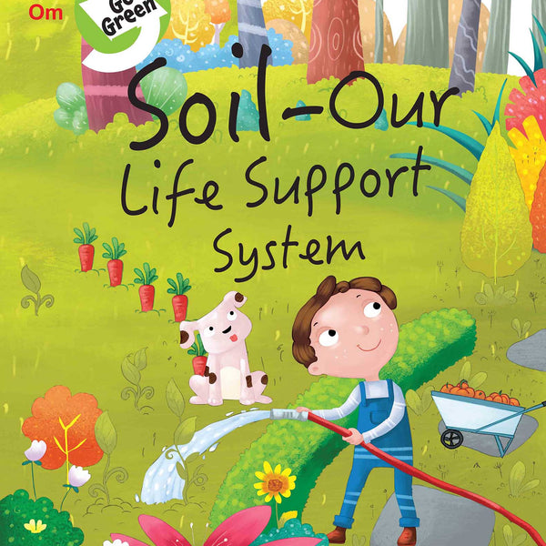 Go Green : Soil Erosion - Om Books - Distacart
