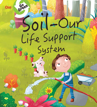 Go Green : Soil Erosion - Om Books