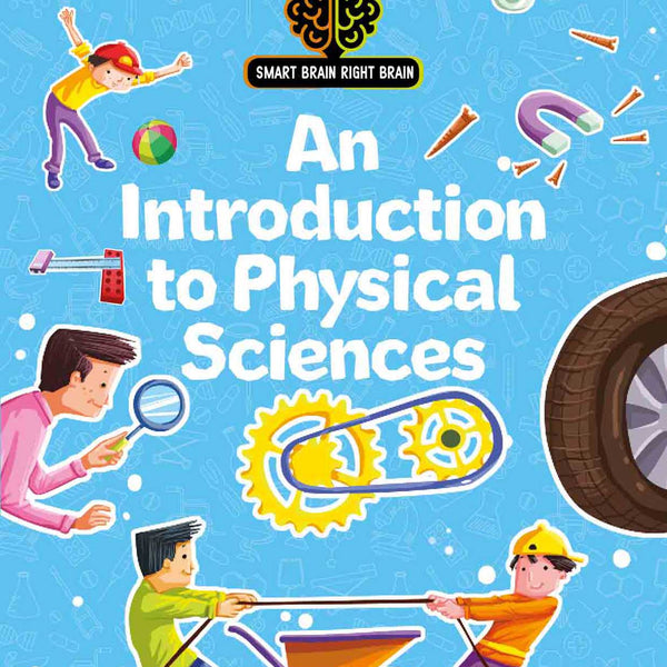 Smart Brain Right Brain Science Level 2 : An Introduction of Physical Sciences - Om Books - Distacart