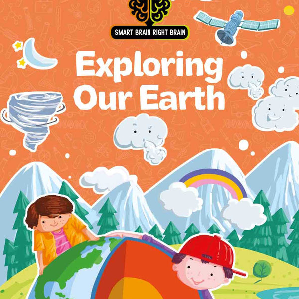 Smart Brain Right Brain Science Level 3 : Exploring Our Earth - Om Books - Distacart