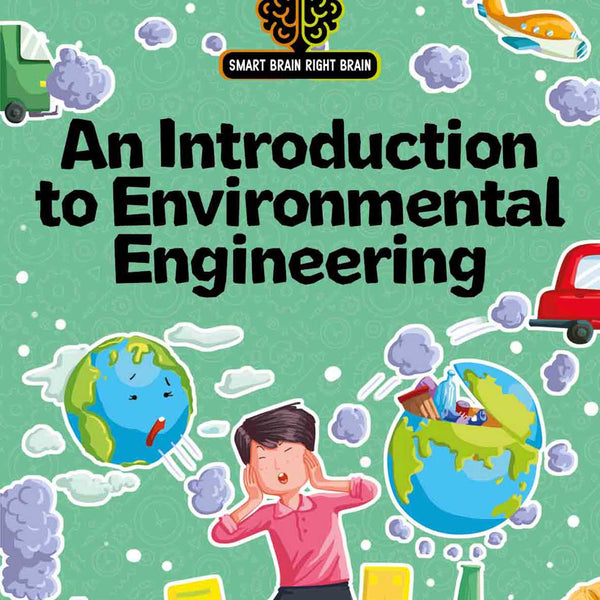 Smart Brain Right Brain Engineering Level 1 : An Introdution to Environmenttal Engineering - Om Books - Distacart
