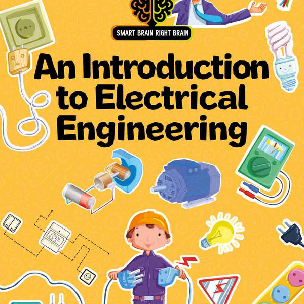 Smart Brain Right Brain Engineering Level 3 : An Introdution to Electrical Engineering - Om Books - Distacart