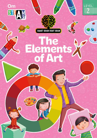 Smart Brain Right Brain Art Level 2 : The Elements of Art - Om Books - Distacart