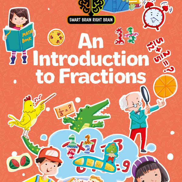 Smart Brain Right Brain Maths Level 2 : An Introdution to Fractions - Om Books - Distacart