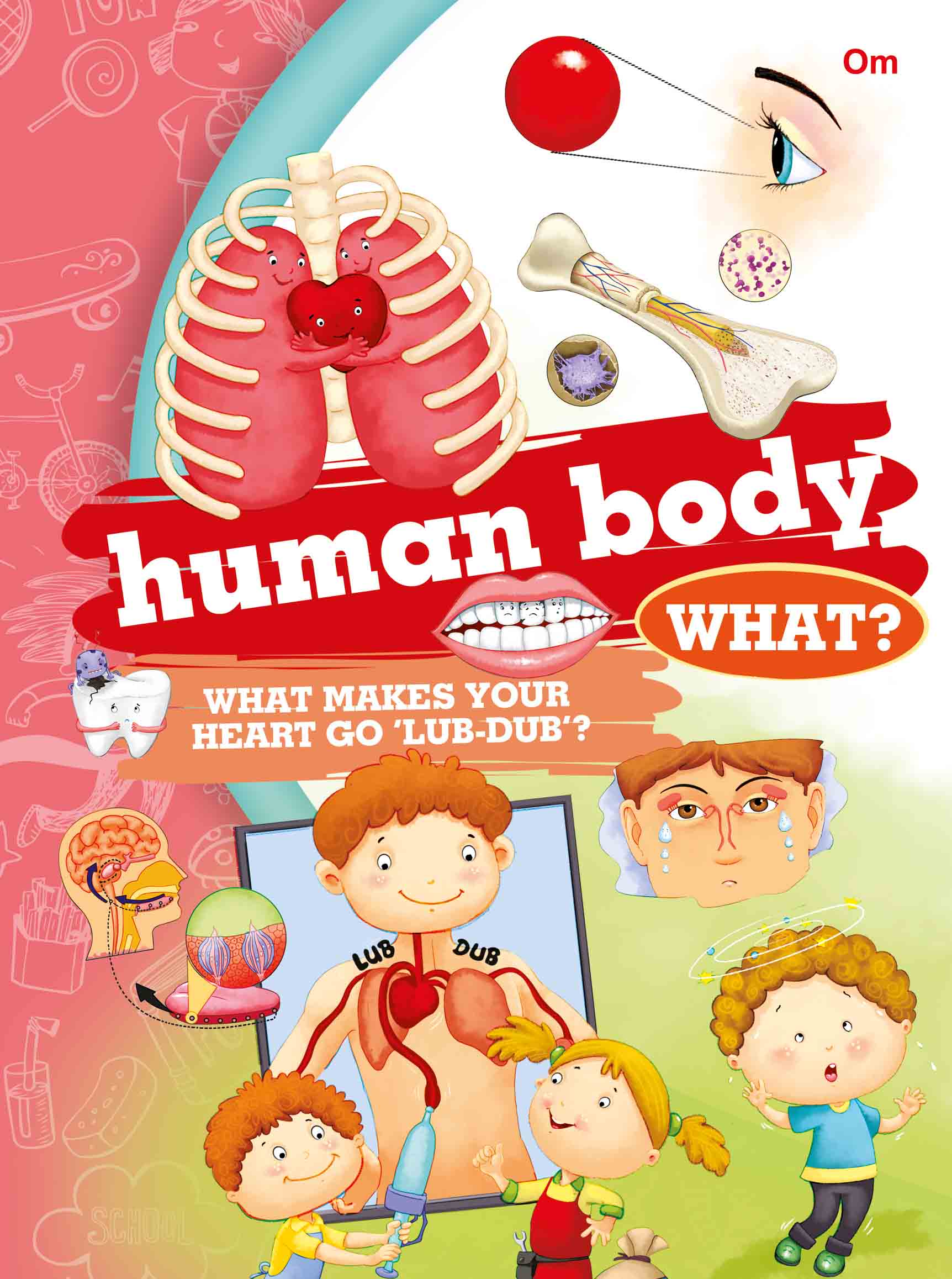 What Human Body - Om Books - Distacart