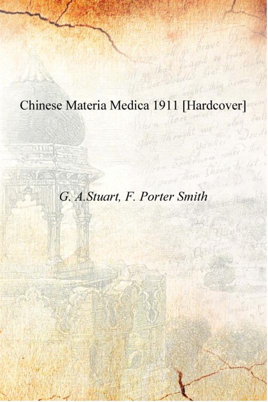 Chinese materia medica - Gyan Books - Distacart