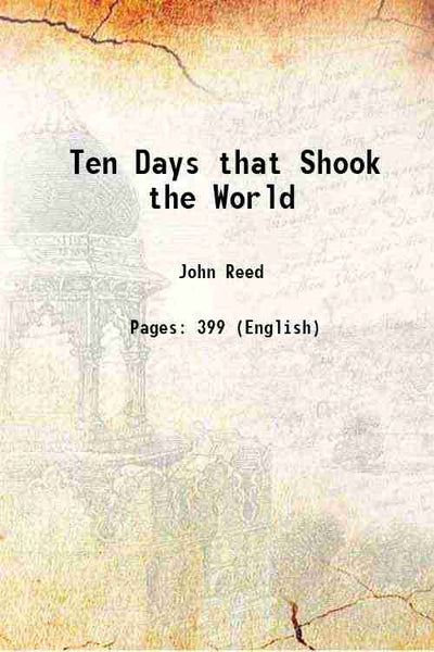 Ten Days That Shook The World - Gyan Books