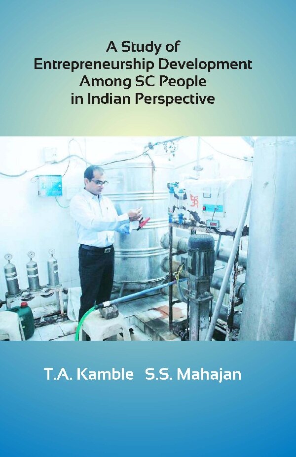 A Study of Entrepreneurship Development among SC People in Indian Perspective - Gyan Books - Distacart