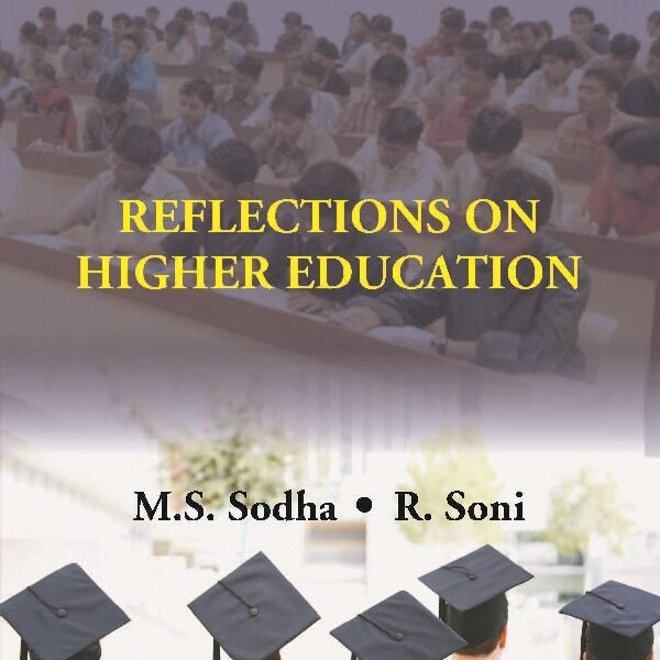 Reflections on Higher Education - Gyan Books - Distacart