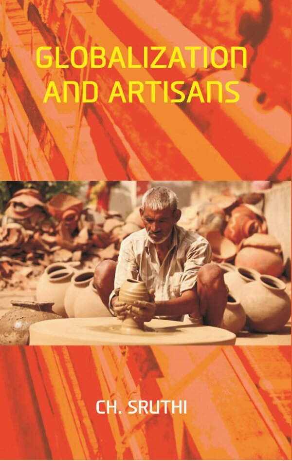 Globalization and Artisans - Gyan Books - Distacart