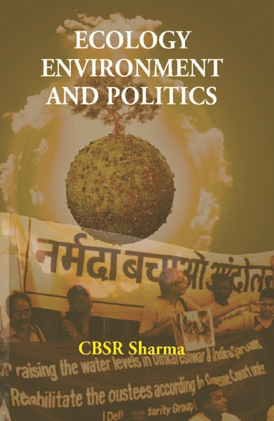 Ecology Environment and Politics - Gyan Books - Distacart