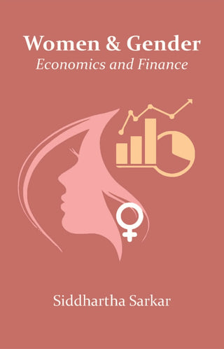 Women & Gender: Economics and Finance - Gyan Books - Distacart