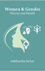 Thumbnail for Women & Gender: Poverty and Health - Gyan Books - Distacart
