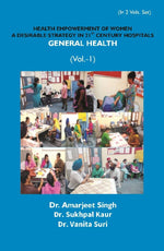 Thumbnail for Health Empowerment of Women a Desirable Strategy in 21st Century Hospitals (General Health) Vol. 1st - Gyan Books - Distacart