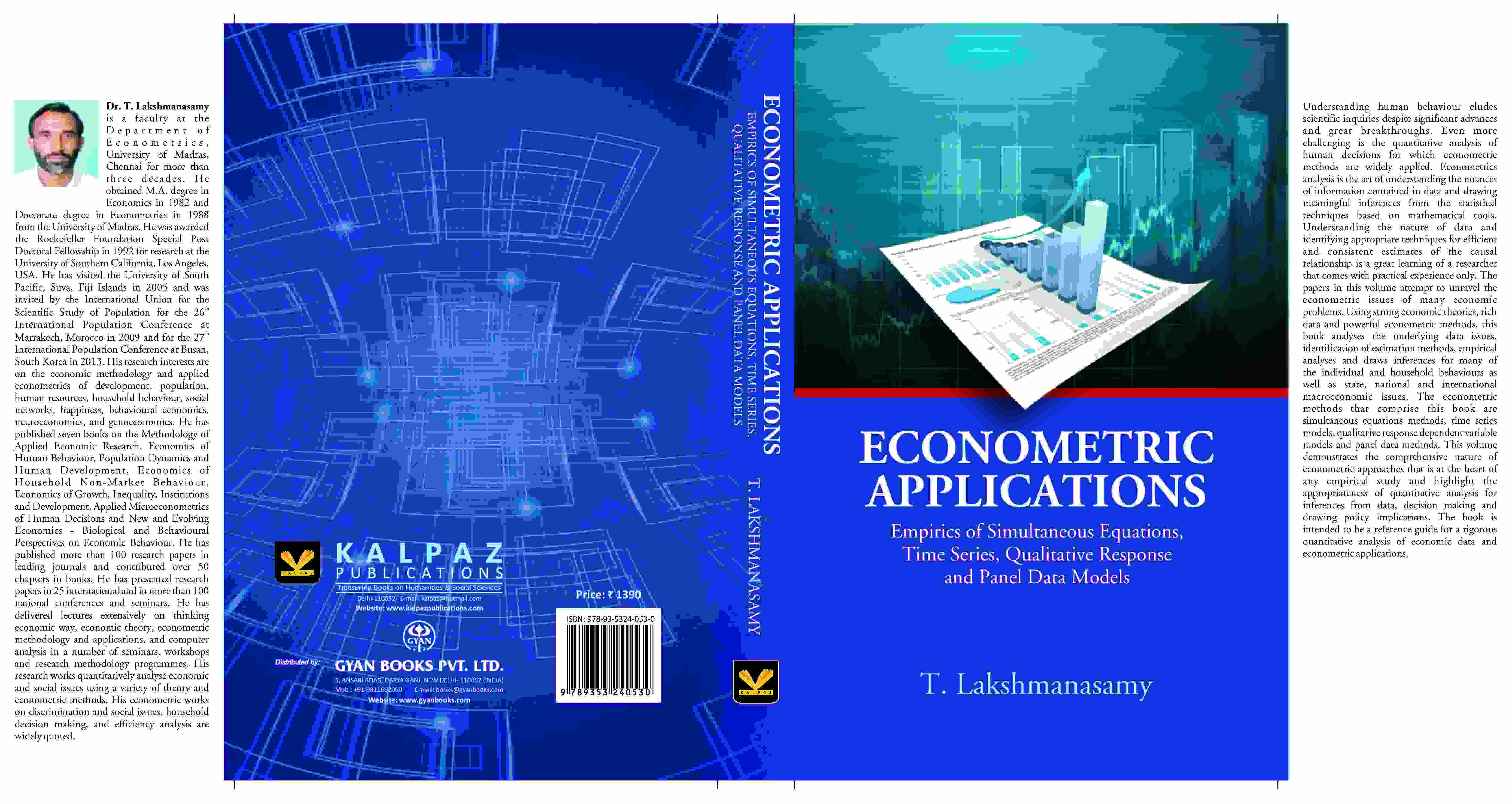 Econometric Applications: Empirics of Simultaneous Equations, Time Series, Qualitative Response And Panel Data Models - Gyan Books - Distacart