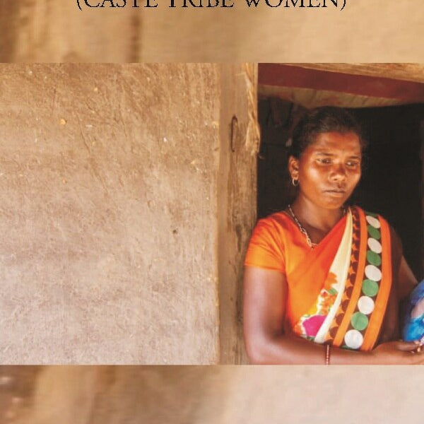The Downtrodden (Caste Tribe Women) - Gyan Books - Distacart