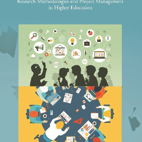 Innovations in Teaching and Learning: Research Methodologies and Project Management in Higher Education - Gyan Books - Distacart