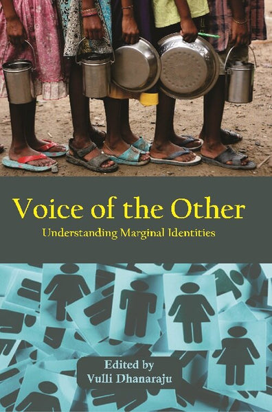 Voice of the Other : Understanding Marginal Identities - Gyan Books - Distacart