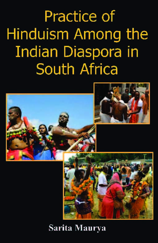 Practice of Hinduism Among the Indian Diaspora in South Africa - Gyan Books - Distacart