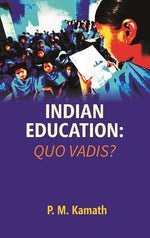 Thumbnail for Indian Education: Quo Vadis? - Gyan Books - Distacart