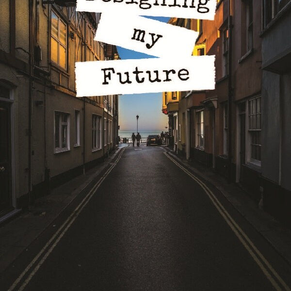 Designing My Future - Gyan Books - Distacart