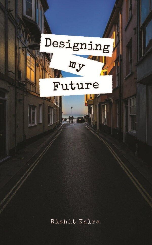 Designing My Future - Gyan Books - Distacart